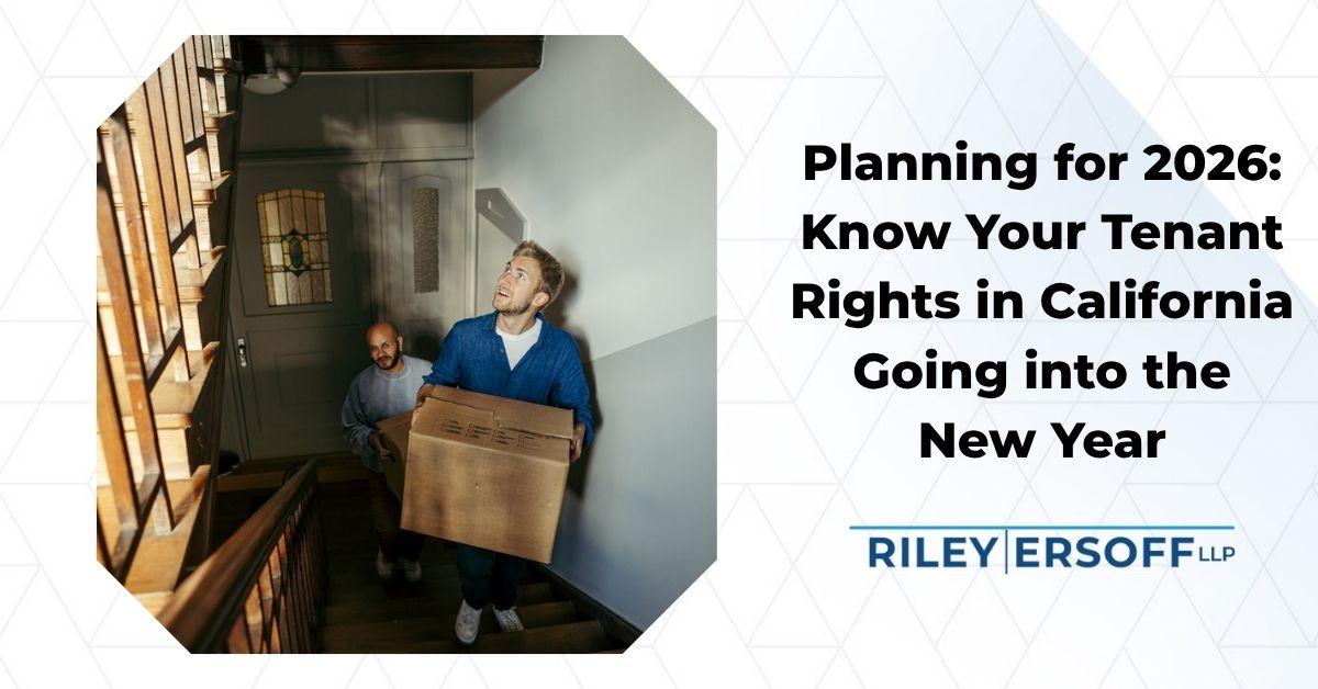 Planning for 2026: Know Your Tenant Rights in California Going into the ...